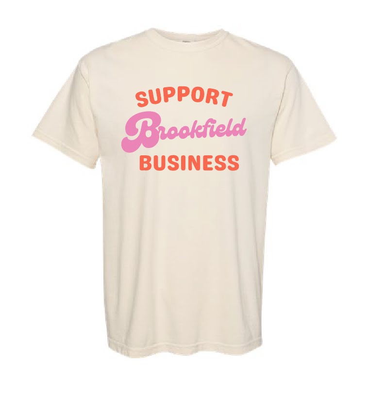 Support Brookfield Business T-Shirt